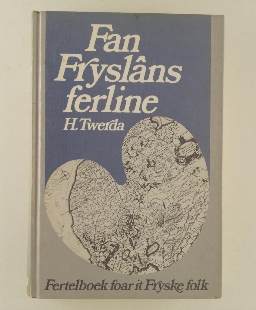 Twerda, H. - Fan Fryslans ferline / Fertelboek foar it Frysk, Boeken, Verzenden, Gelezen
