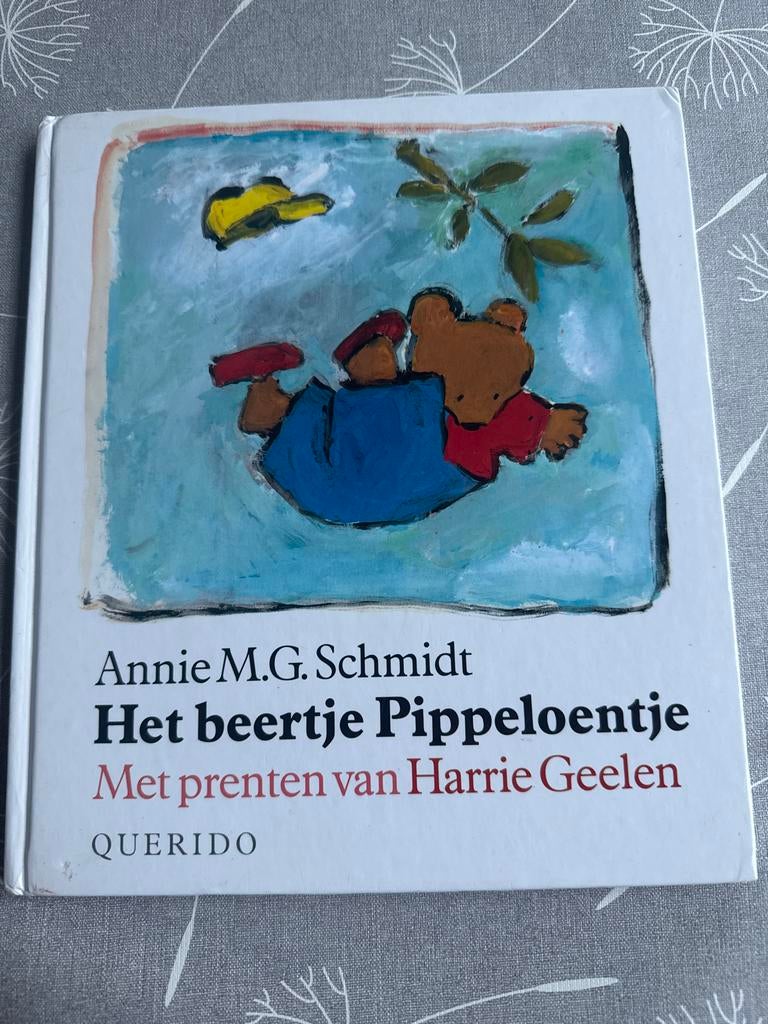 Het beertje Pippeloentje - Annie M.G. Schmidt, Boeken, Kinderboeken | Kleuters, Gelezen, Fictie algemeen, 4 jaar, Jongen of Meisje