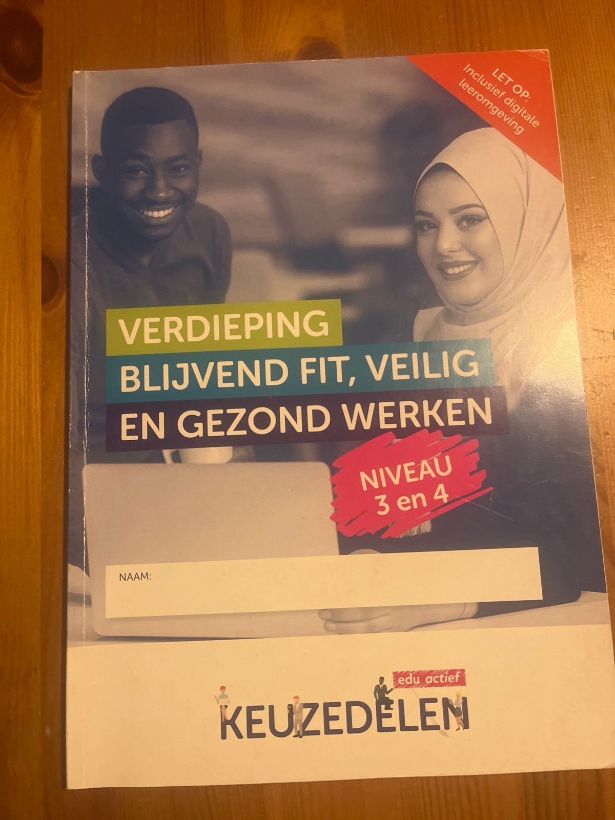 Verdieping Blijvend Fit, Veilig en Gezond Werken NIVEAU 3 en, Ophalen of Verzenden, Zo goed als nieuw, Overige niveaus