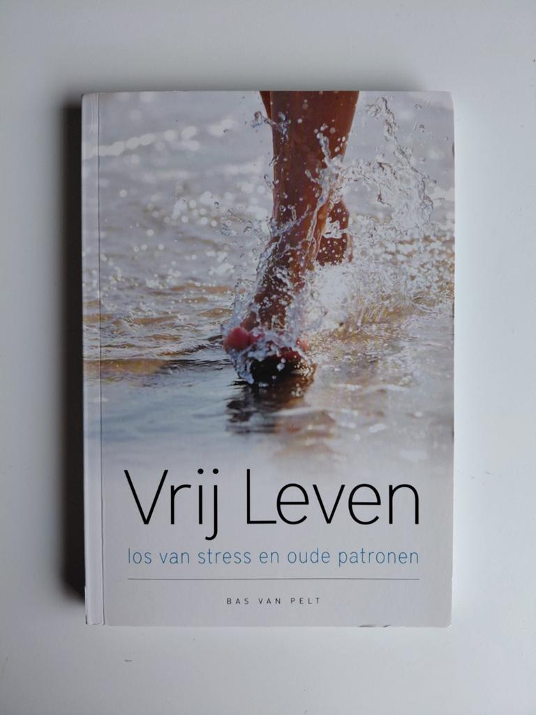Bas van Pelt - Vrij Leven, Bas van Pelt, Ophalen of Verzenden, Ontwikkelingspsychologie, Zo goed als nieuw