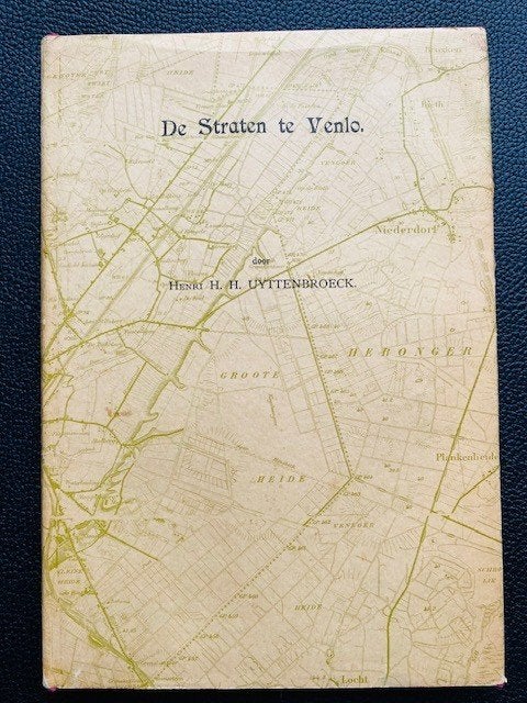 De Straten te Venlo - H.H. Uyttenbroeck (1974), Ophalen of Verzenden, H.H. Uyttenbroeck, 20e eeuw of later, Gelezen
