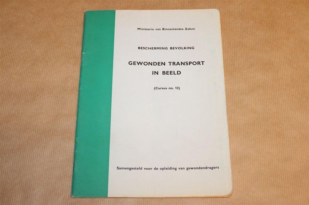 Gewondentransport In Beeld — BB Opleiding 1960 [Zeldzaam], Boeken, Geschiedenis | Vaderland, Gelezen, Ophalen of Verzenden