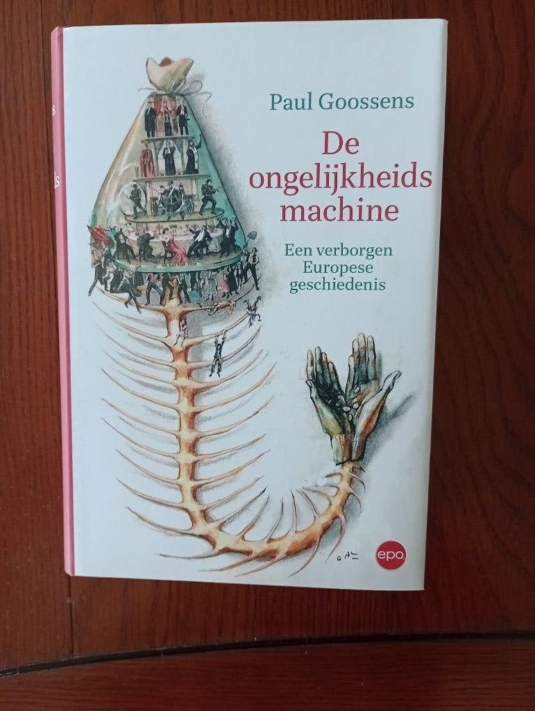 De ongelijkheidsmachine  Europa verborgen  P. Goossens NIEUW, Europa, Nieuw, Ophalen of Verzenden, Paul Goossens