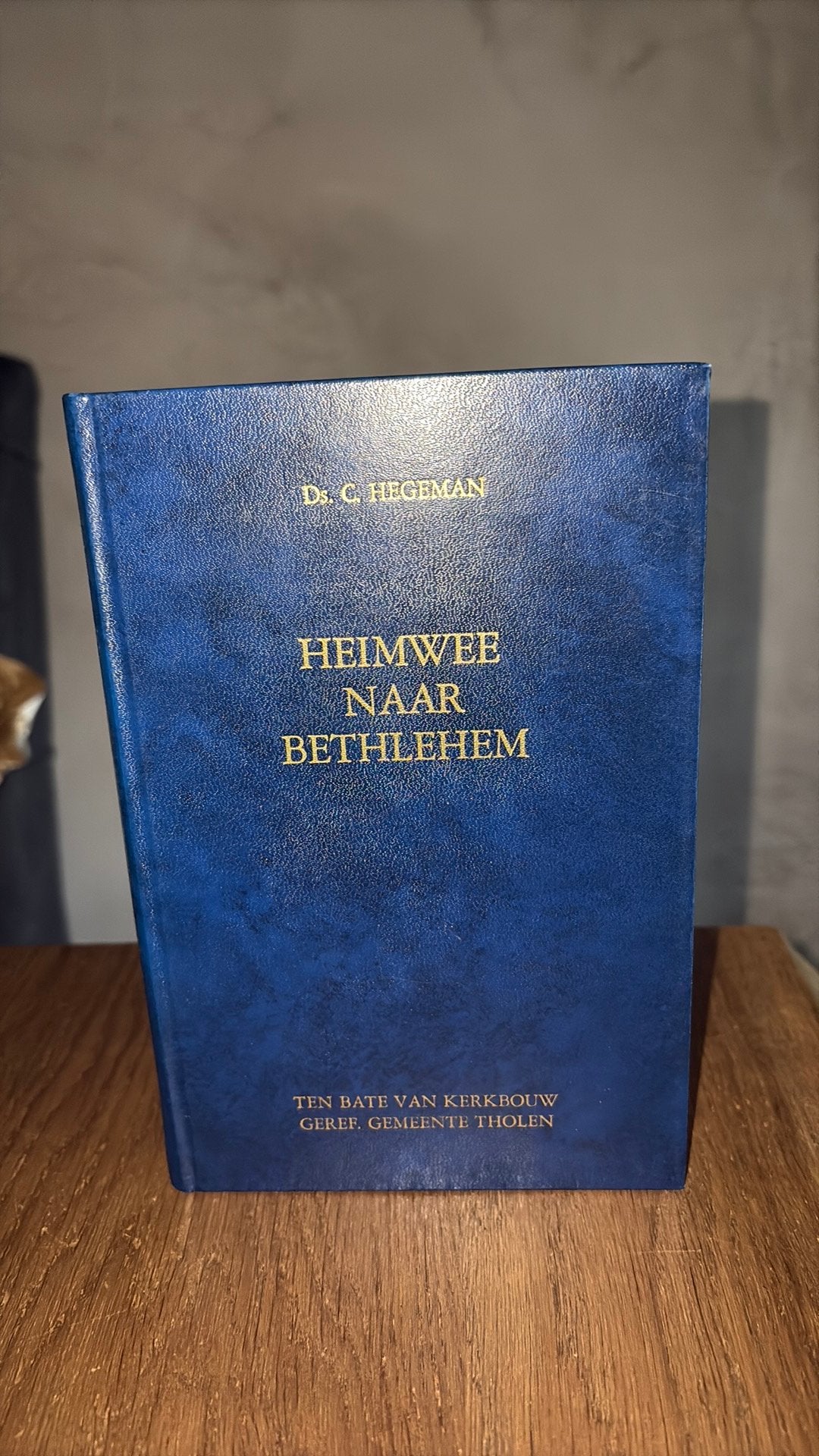 KR-1 Ds C Hegeman. Heimwee naar Bethlehem, Ophalen of Verzenden, Gelezen