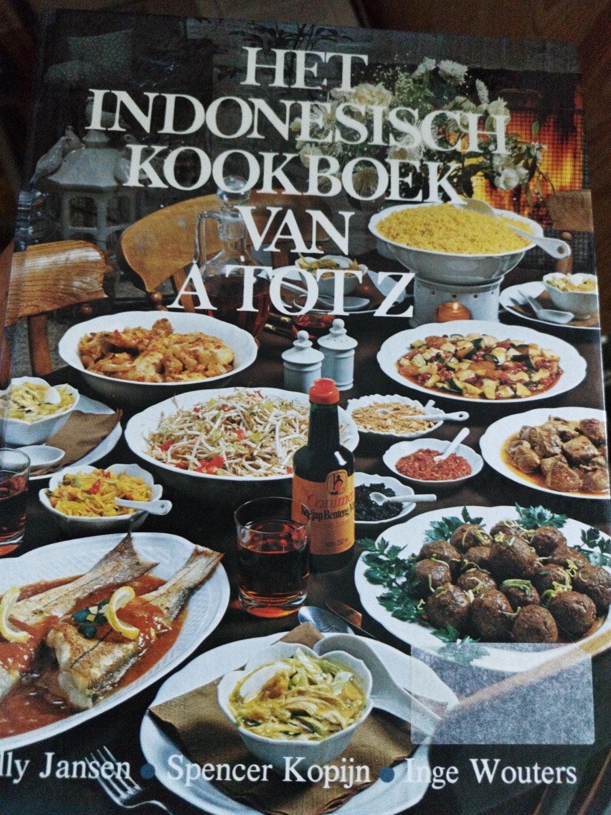 Het Indonesisch Kookboek van A tot Z - Recepten & Tips, Boeken, Gelezen, Azië en Oosters, Willy Jansen, Spencer Kopijn, Inge Wouters
