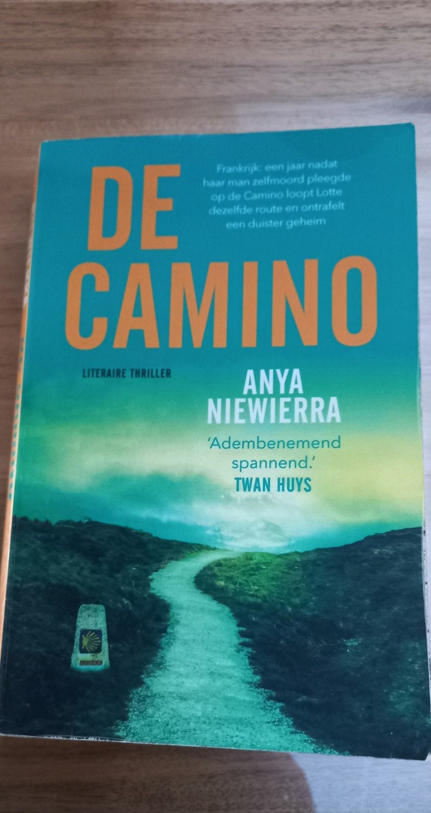 Boek De Camino - Anya Niewierra thriller, Ophalen of Verzenden, Zo goed als nieuw, Anya Niewierra