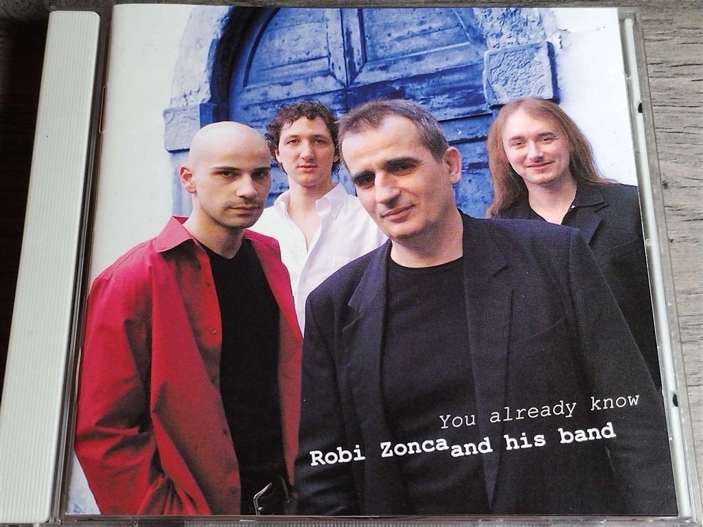 Robi Zonca And His Band ‎- You Already Know, Cd's en Dvd's, Ophalen of Verzenden, Zo goed als nieuw, Jazz