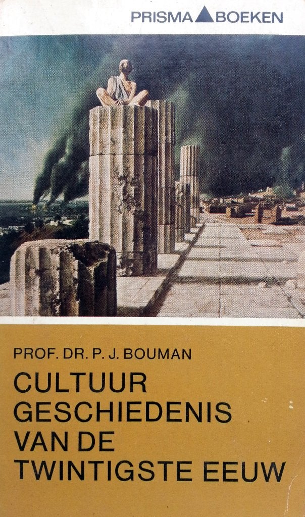 Prof. Dr. P.J. Bouman - Cultuurgeschiedenis van de twintigst, Antiek en Kunst, Ophalen of Verzenden