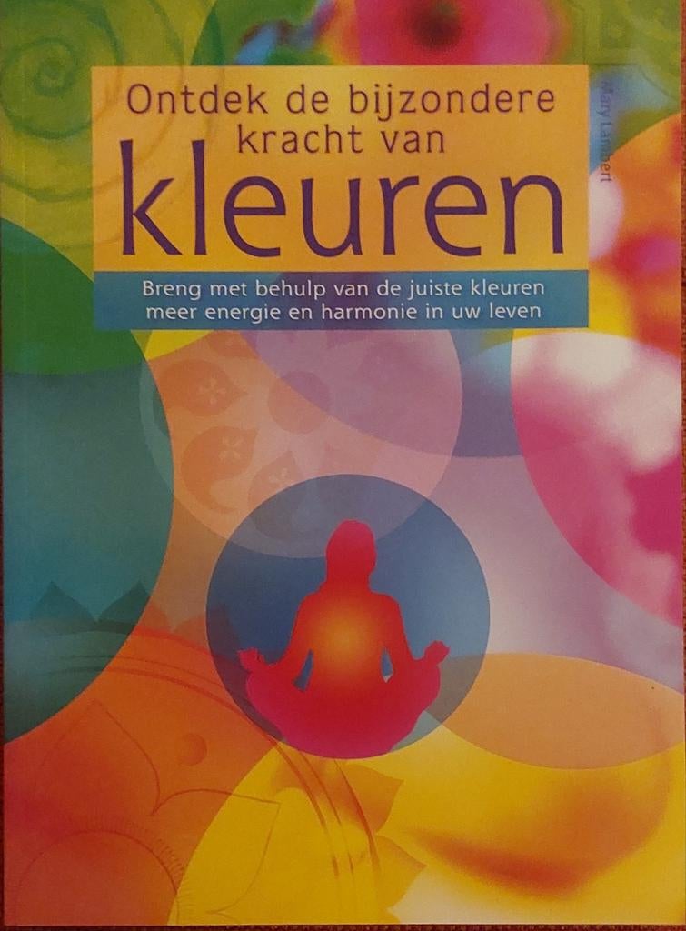 Ontdek de Bijzondere Kracht van Kleuren - Mary Lambert, Achtergrond en Informatie, Mary Lambert, Spiritualiteit algemeen, Ophalen of Verzenden