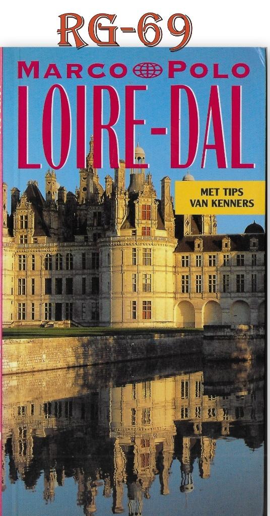 RG69 Reisgids Loire Dal 1999, Boeken, Reisgidsen, Europa, Ophalen of Verzenden, Reisgids of -boek, Gelezen