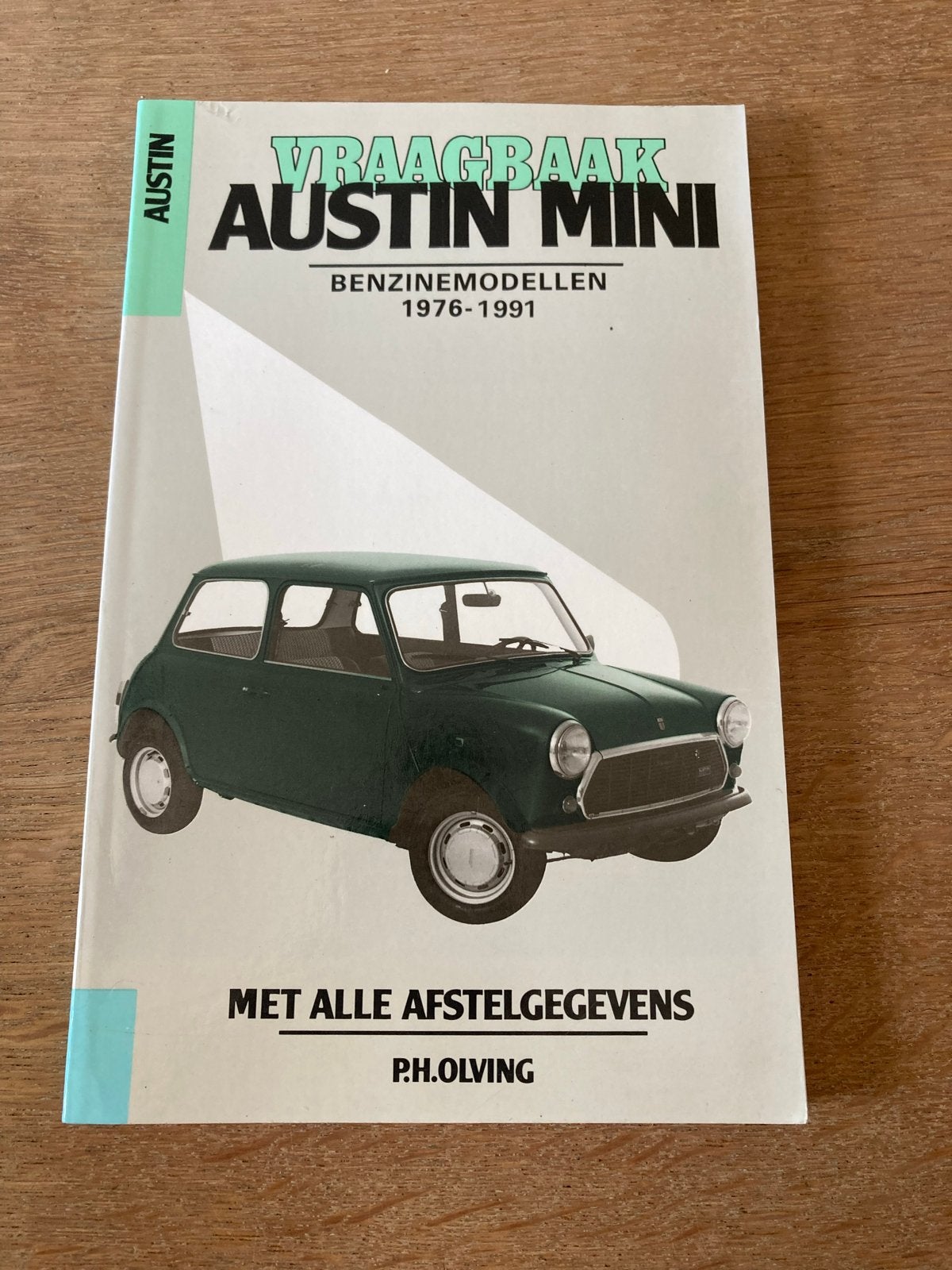 Vraagbaak Austin Mini Benzine modellen 1976-1991, Ophalen, Gelezen, Overige merken