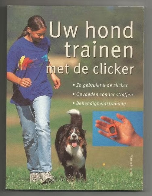 Uw hond trainen met de clicker - Martin Pietralla, Ophalen of Verzenden, Nieuw, Honden