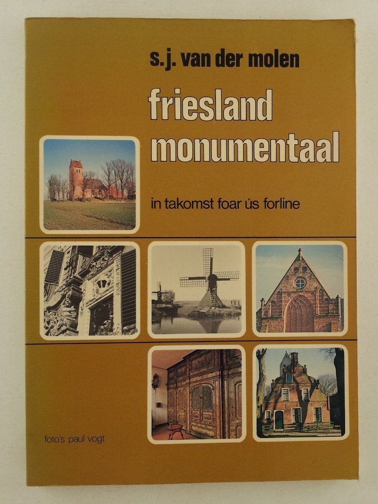 Friesland monumentaal / In takomst foar us forline, Verzenden, Gelezen