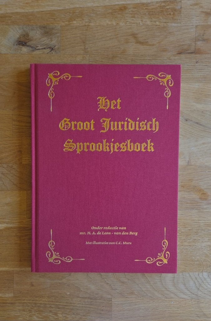 Het Groot Juridisch Sprookjesboek - deel 1, Boeken, Ophalen of Verzenden, Nieuw, Diverse auteurs