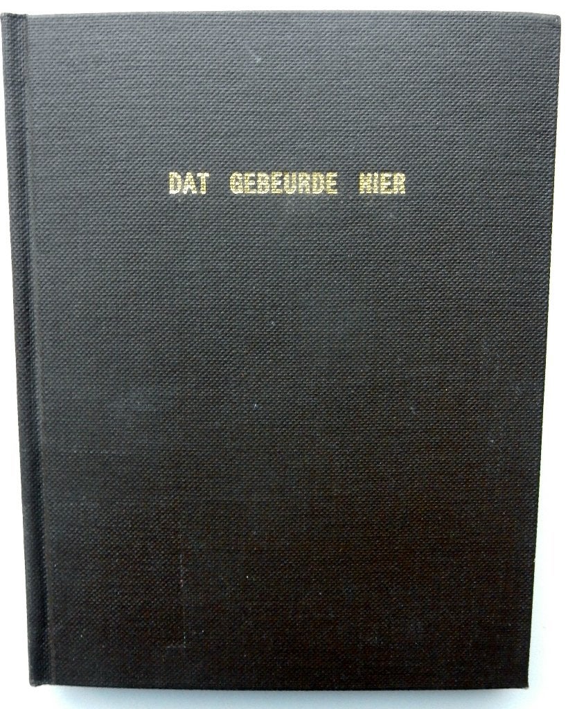 Dat gebeurde hier - kroniek van vijf jaar oorlog, Verzenden, Tweede Wereldoorlog, Gelezen, Algemeen
