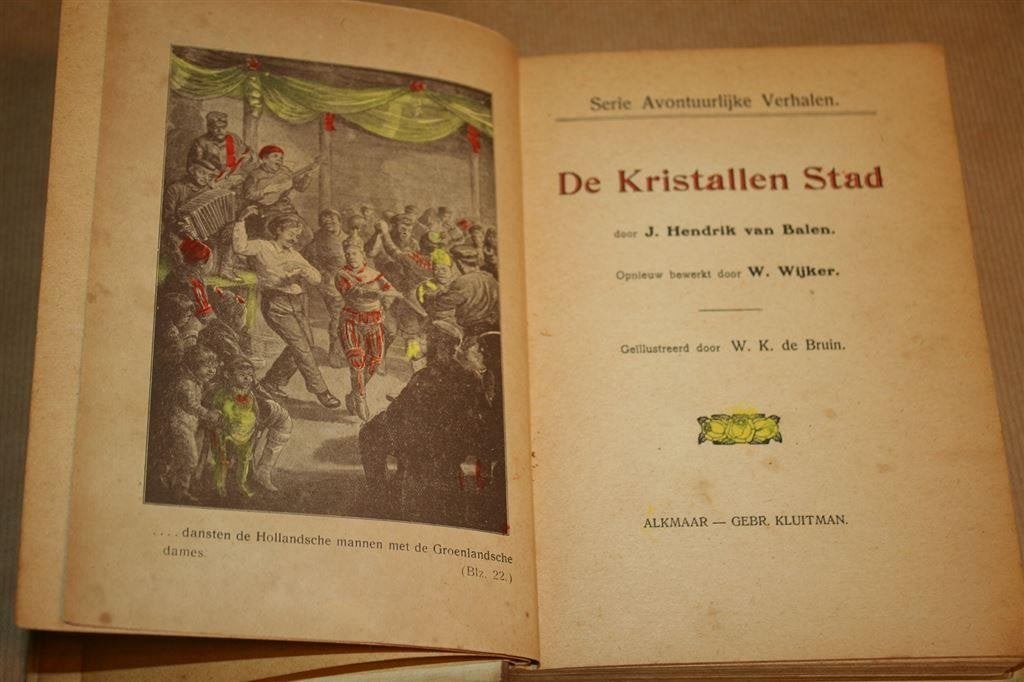 De kristallen stad. Balen. Kluitman, 1919., Boeken, Ophalen of Verzenden, Gelezen