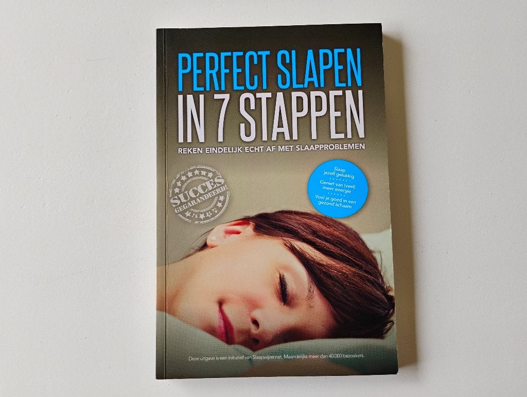 Boek Perfect slapen in 7 stappen geen slaapprobleem meer, Ophalen of Verzenden, Zo goed als nieuw