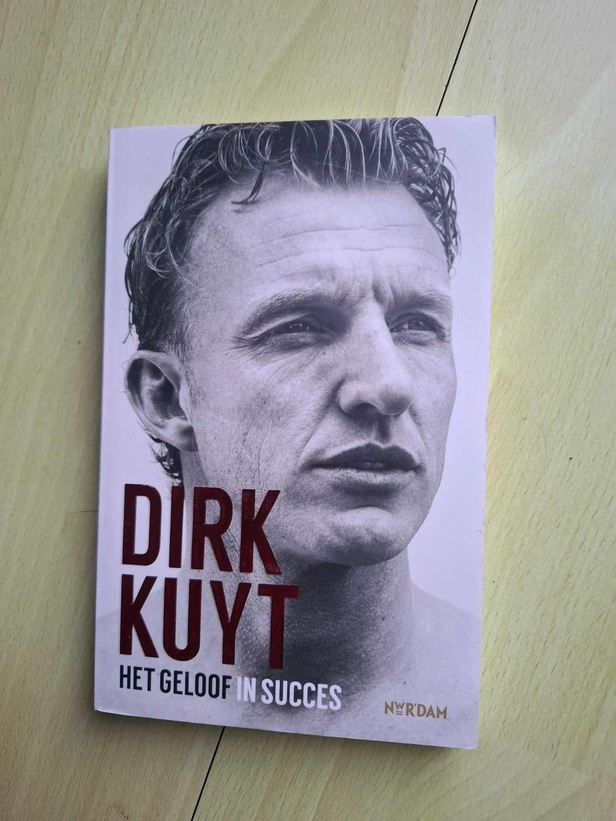 Dirk kuyt Het geloof in succes, Ophalen of Verzenden, Zo goed als nieuw, Balsport