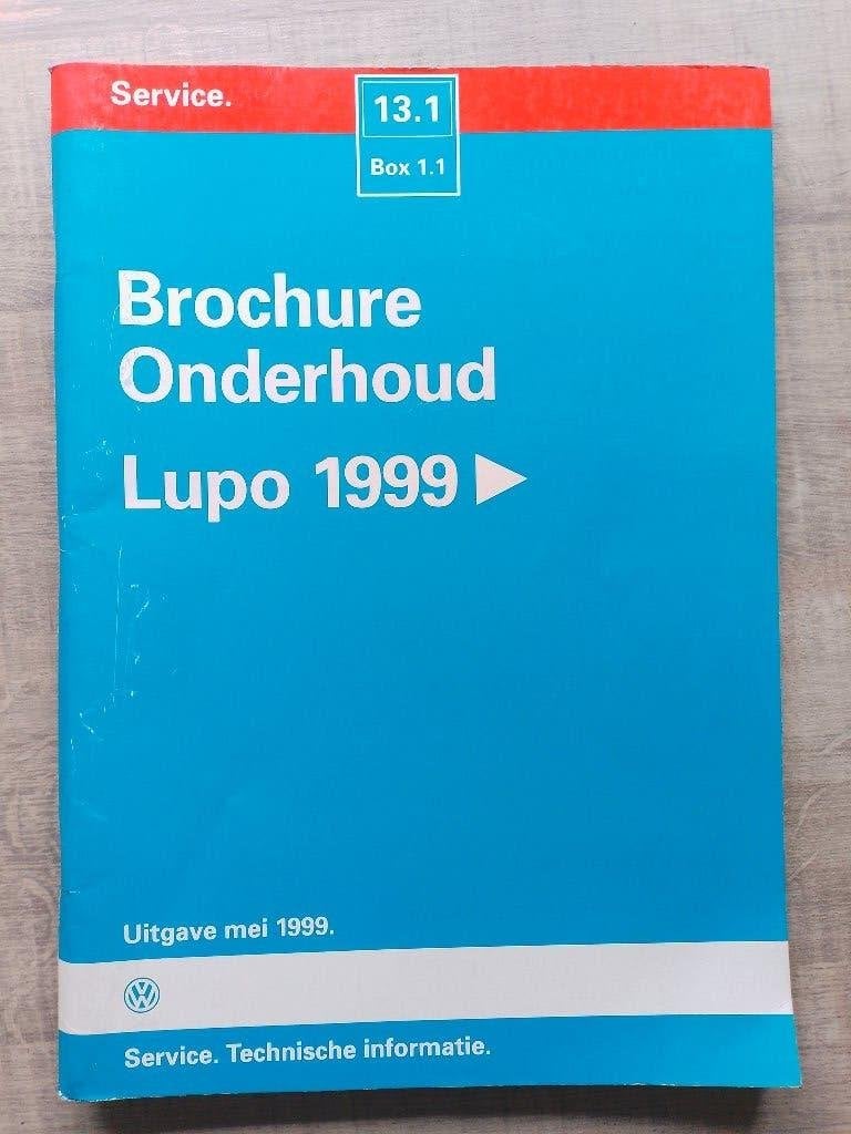 Volkswagen Lupo dealer werkplaatsboek Onderhoudswerk, Ophalen of Verzenden, Gelezen, Volkswagen