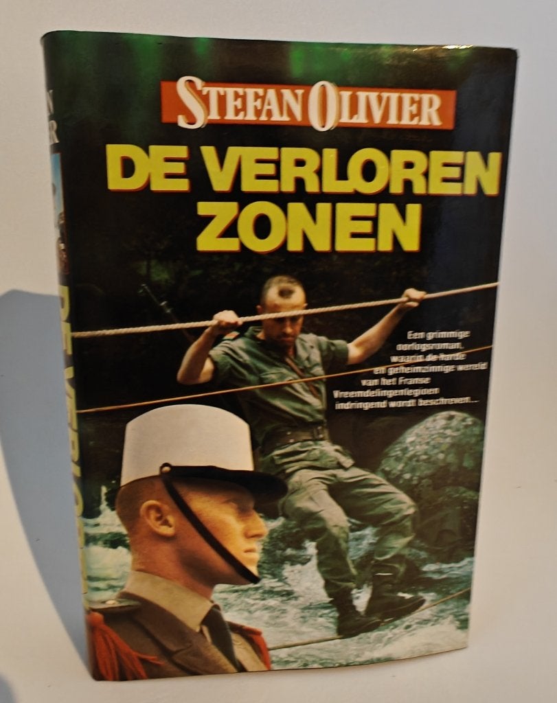 De verloren zonen (Frans vreemdelingenlegioen in jaren '50), Ophalen of Verzenden, Zo goed als nieuw, Stefan Olivier, Landmacht