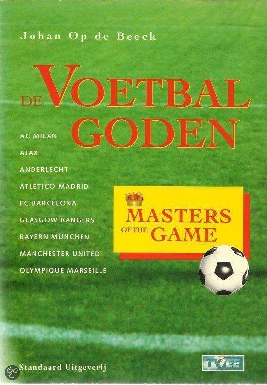 De Voetbalgoden - Johan op de Beeck (18), Boeken, Ophalen of Verzenden, Zo goed als nieuw, Johan op de Beeck, Balsport
