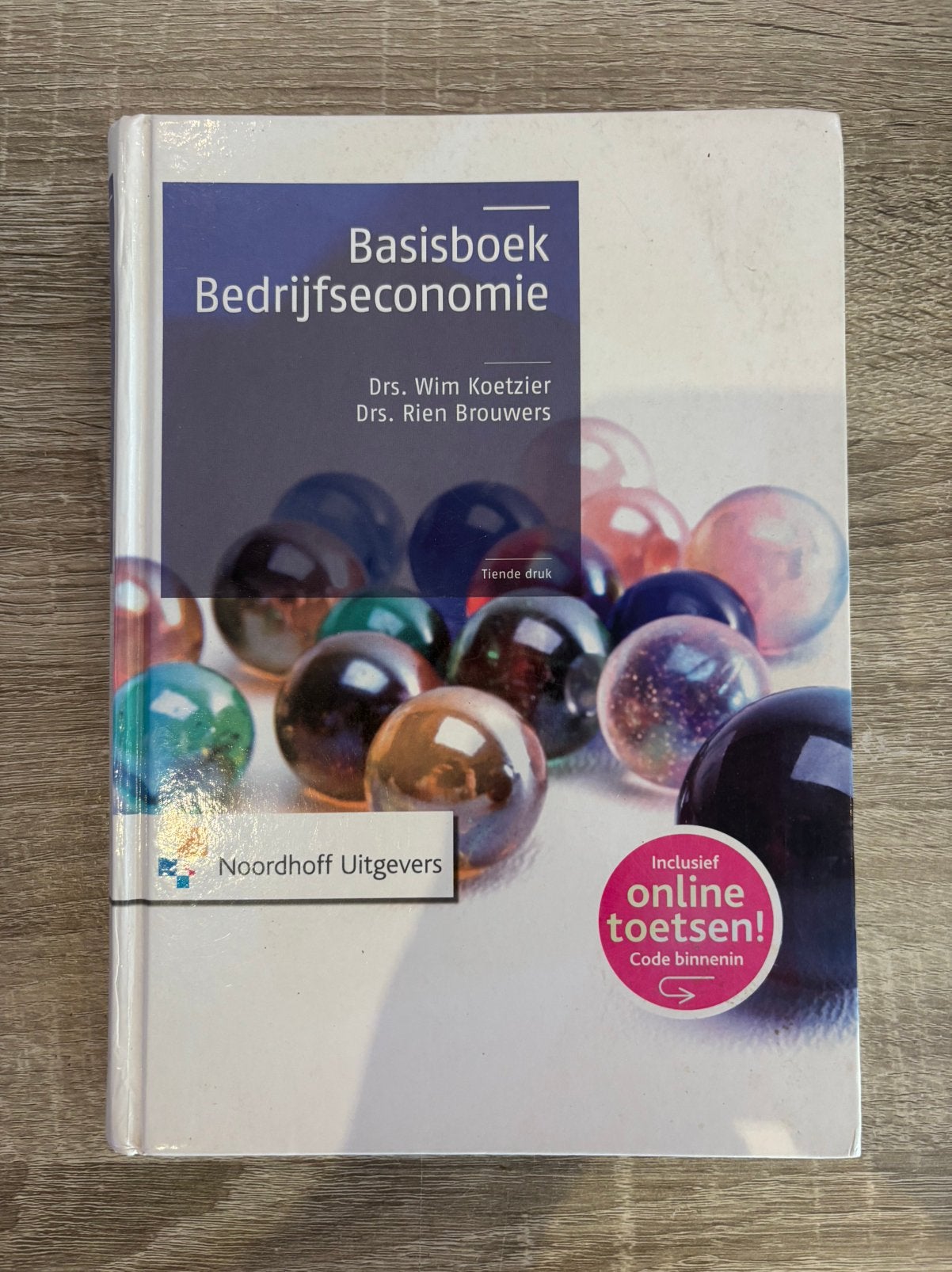 Basisboek Bedrijfseconomie - Wim Koetzier Studieboek, Ophalen of Verzenden, Zo goed als nieuw, Economie en Marketing