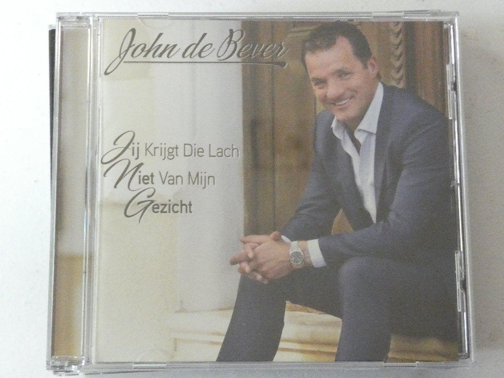 John de Bever – Jij Krijgt Die Lach Niet Van Mijn Gezicht, Verzenden, Gebruikt, Levenslied of Smartlap