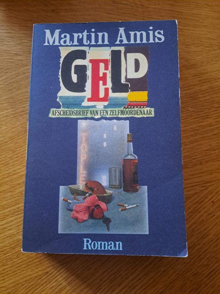 Geld - Martin Amis (Roman), Ophalen of Verzenden, Gelezen, Martin Amis, Europa overig