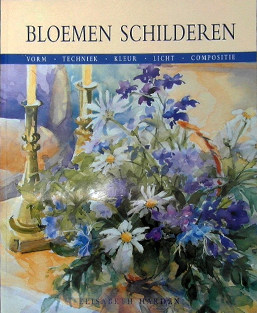 Bloemen Schilderen. Vorm, techniek, kleur, licht, compositie, Boeken, Ophalen of Verzenden, Zo goed als nieuw, Tekenen en Schilderen
