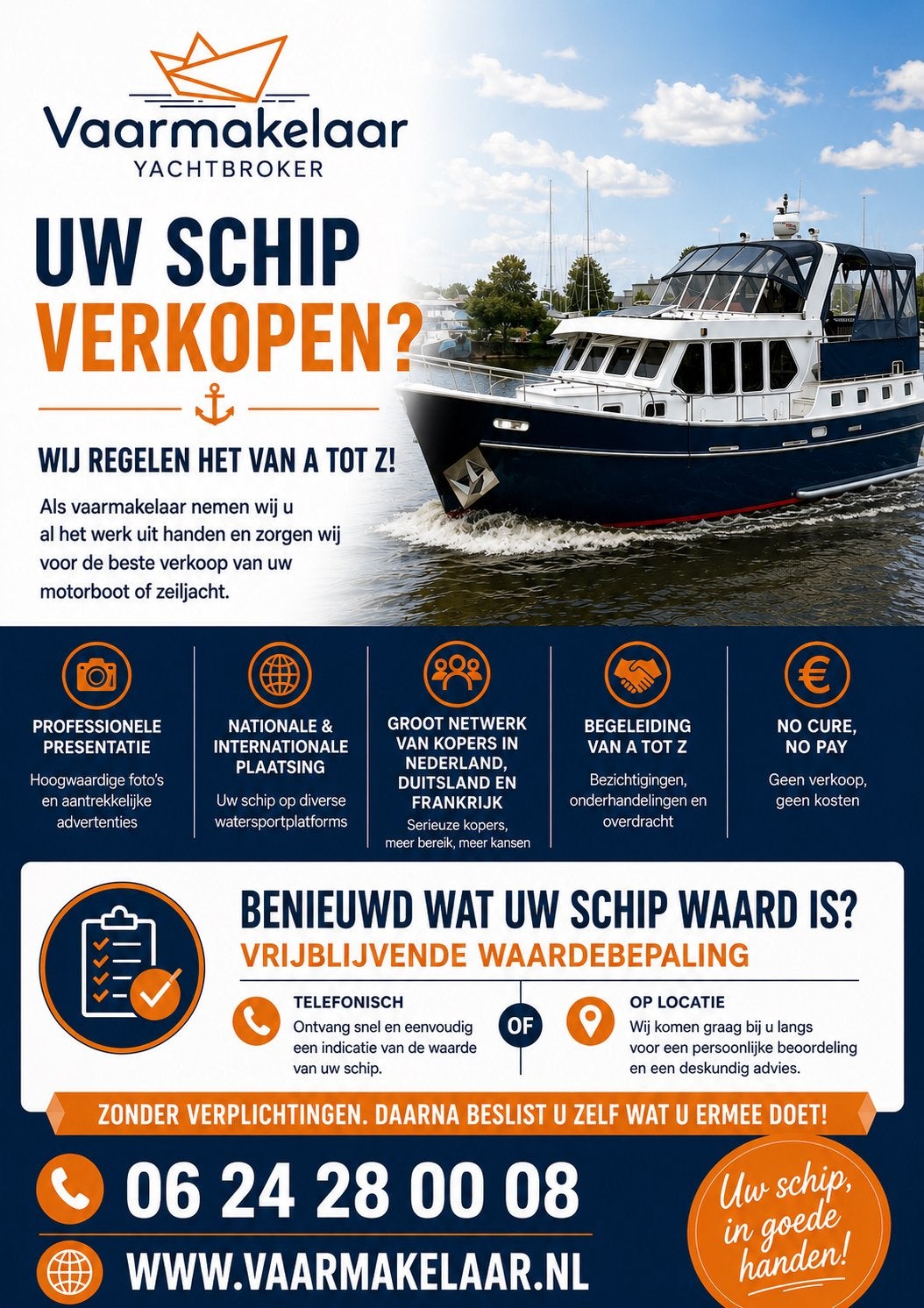 GRATIS waardebepaling! | uw schip verkopen? Vaarmakelaar!, Ophalen