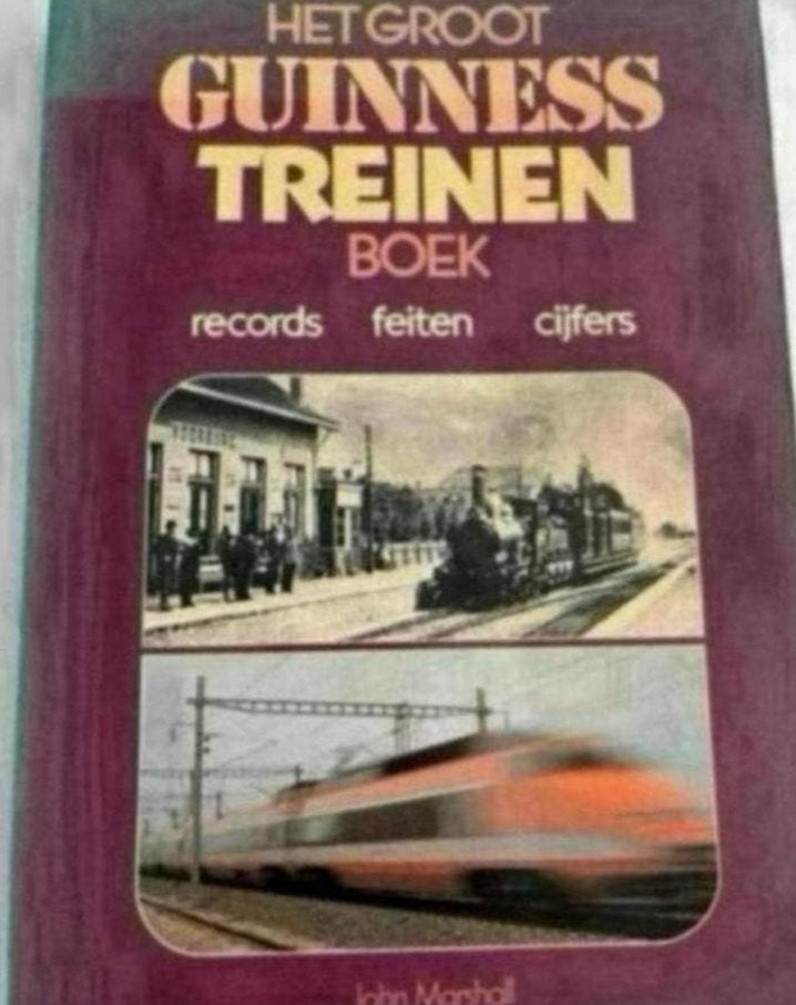 Het Groot Guinness Treinen Boek: Records, Feiten, Cijfers, Ophalen of Verzenden, Zo goed als nieuw