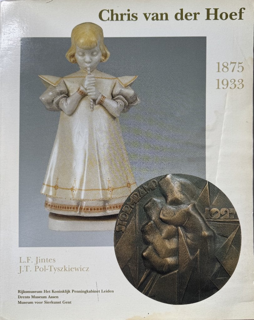 Zeldzaam boek: Chris van der Hoef, 1875-1933 (penningkunst), Ophalen of Verzenden, Gelezen, Beeldhouwkunst