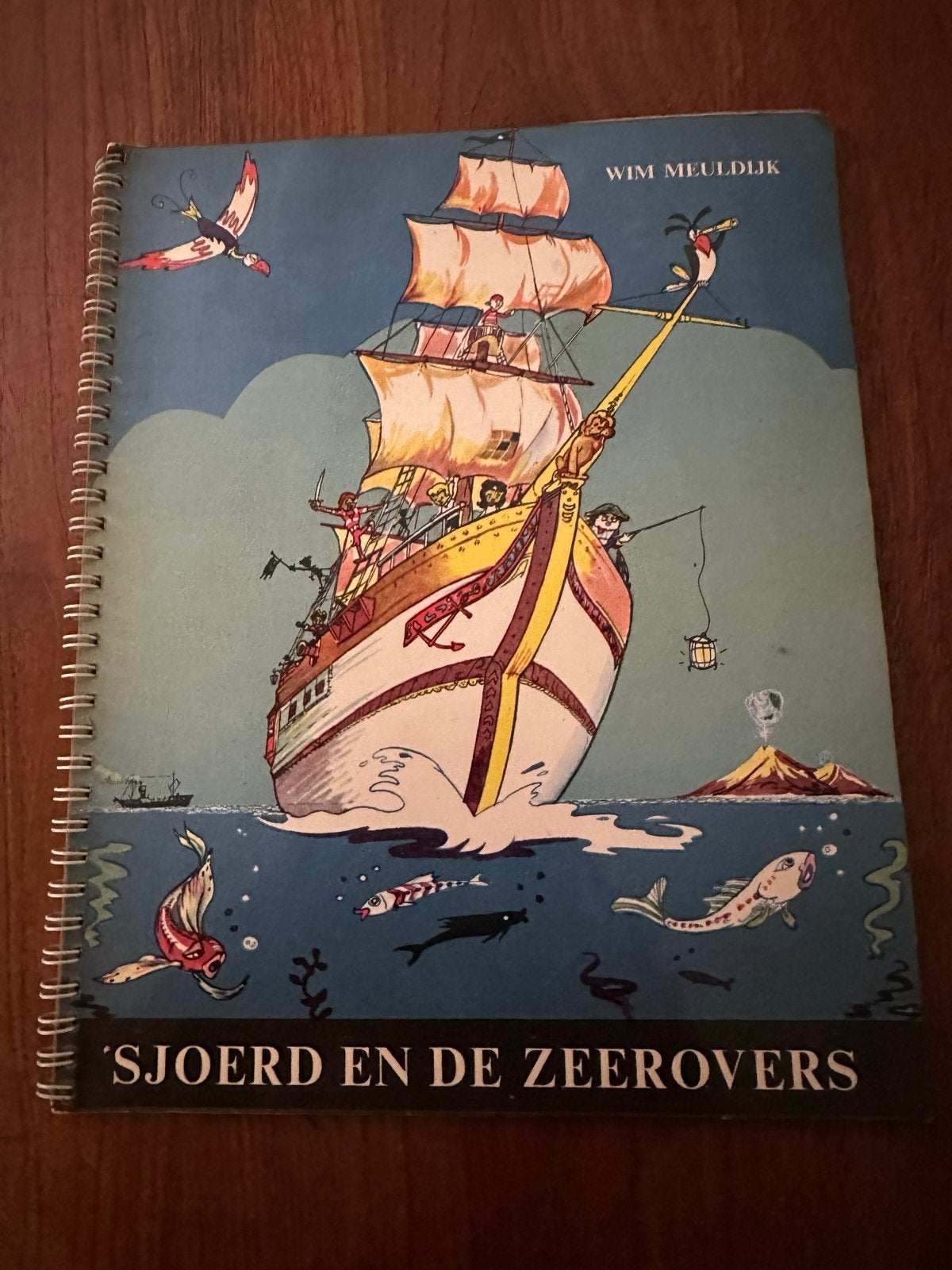 Sjoerd en de Zeerovers - Wim Meuldijk (1965) - Plakplaatjes, Boeken, Ophalen of Verzenden, Gelezen, Fictie algemeen