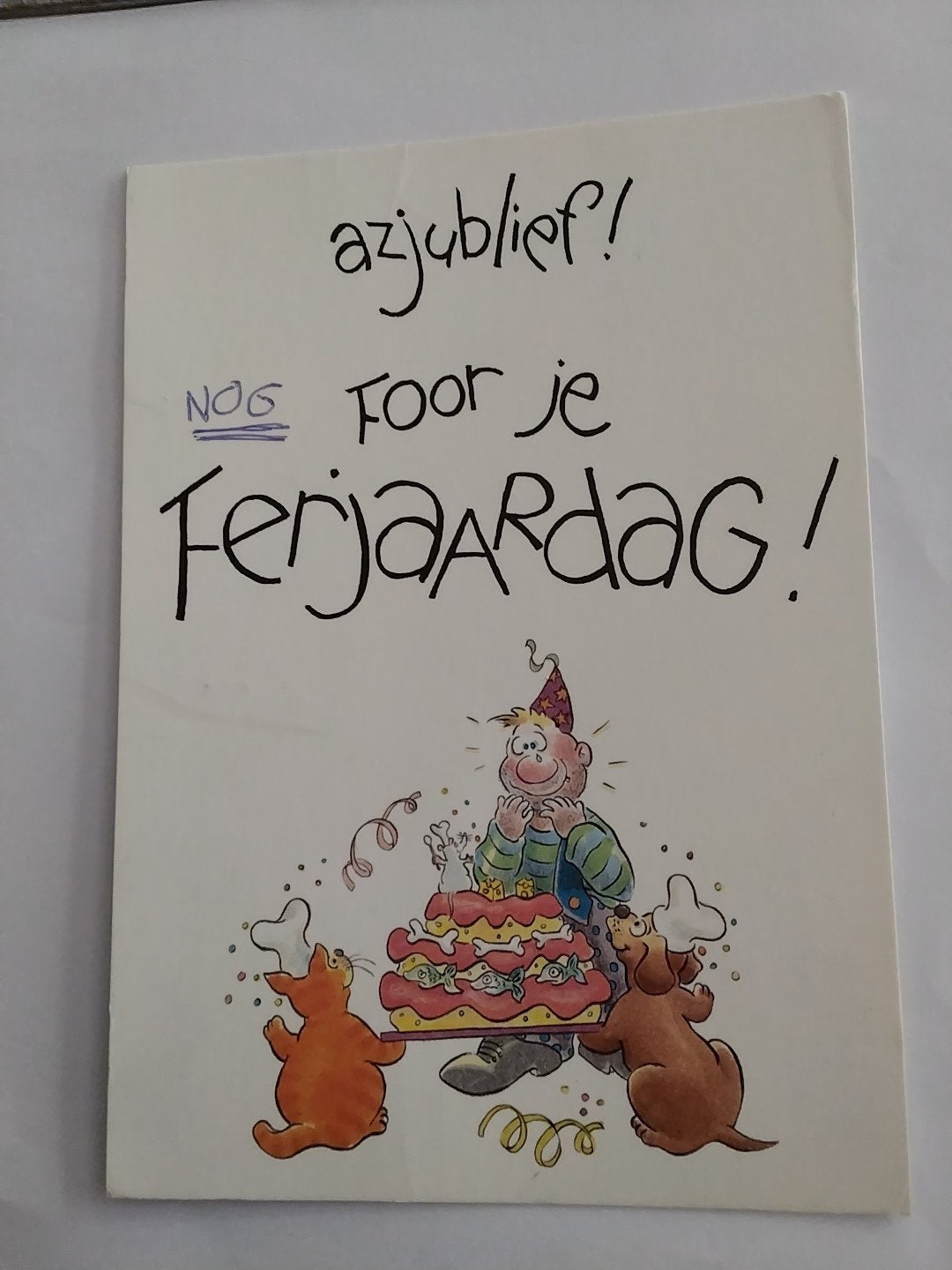 Verjaardagskaart ' AZJUBLIEFT!   Foor je Ferjaardag!', Ophalen of Verzenden, 1980 tot heden