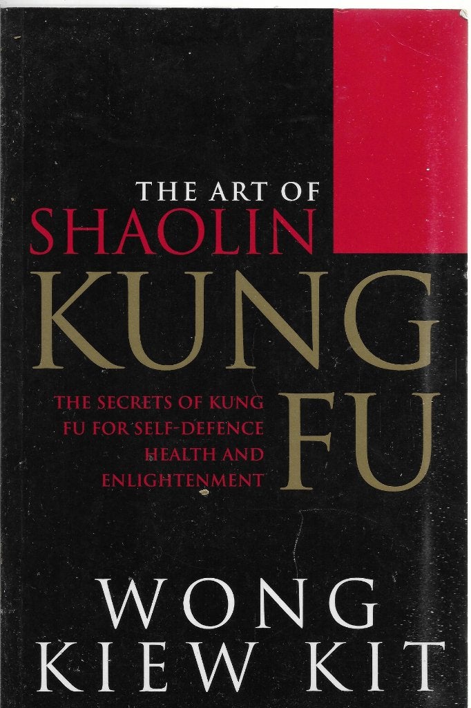 Wong Kiew Kit The art of Shaolin Kung Fu, Ophalen of Verzenden, Zo goed als nieuw, Vechtsport
