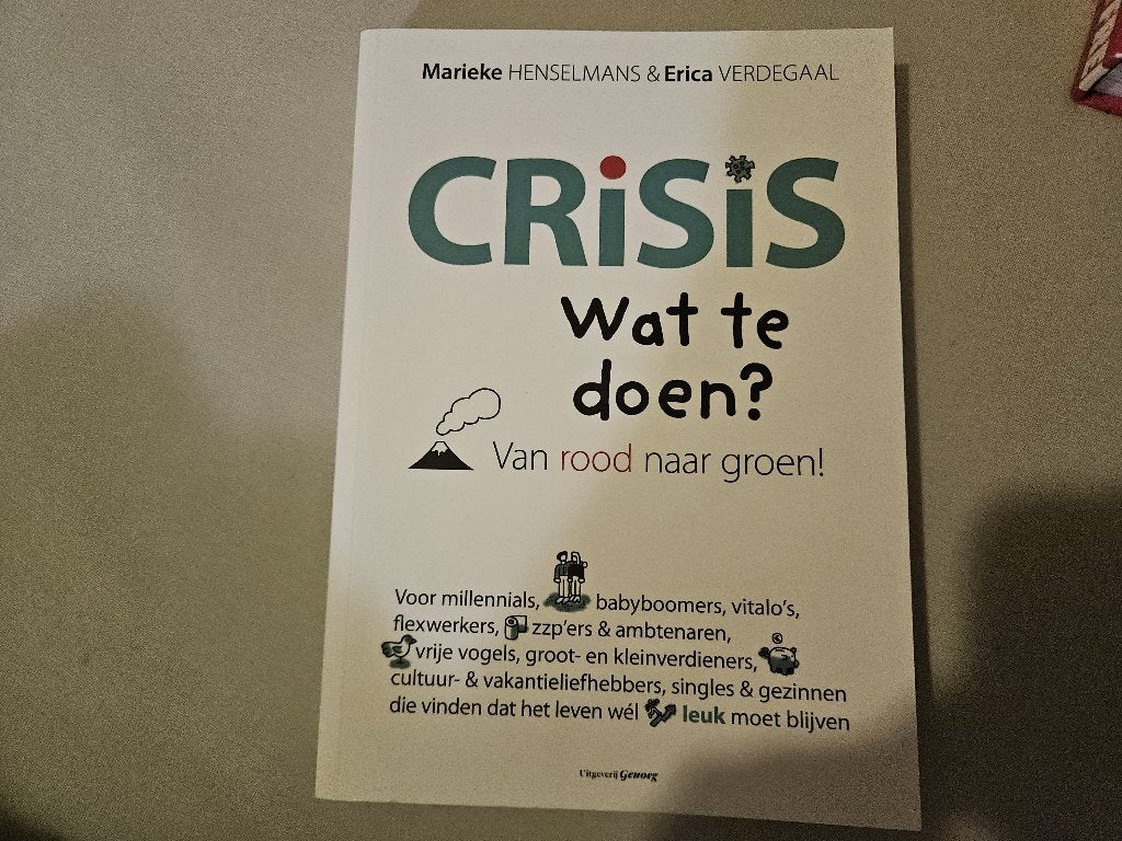 Crisis. Wat te doen? (Marieke Henselmans), Boeken, Ophalen of Verzenden, Gelezen
