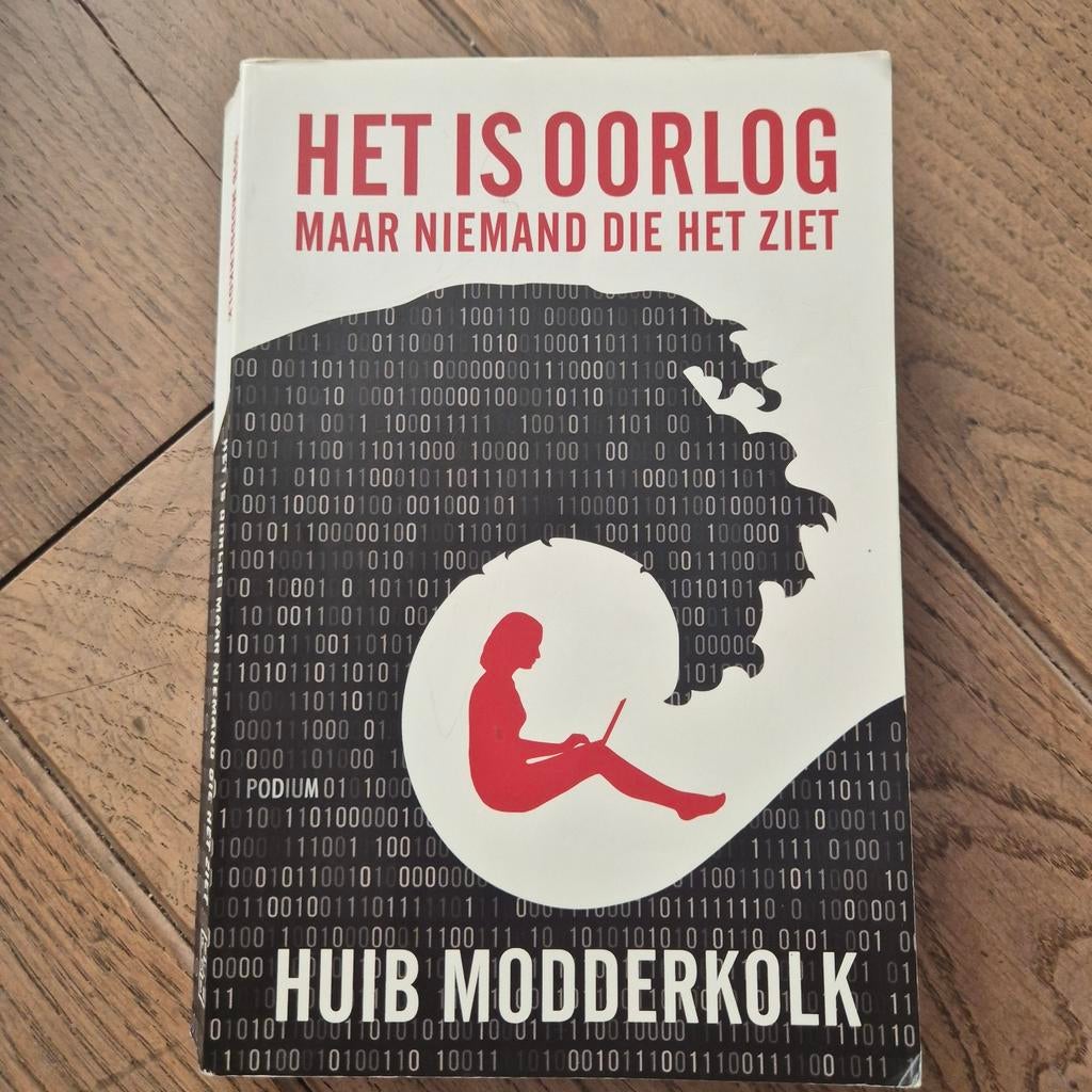 Het is oorlog maar niemand die het ziet - Huib Modderkolk, Ophalen of Verzenden, Gelezen