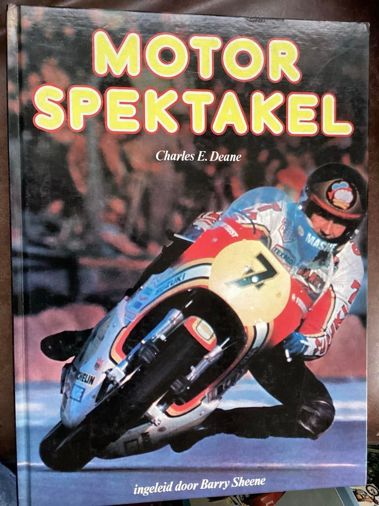Motor Spektakel - Charles E. Deane - Motorboek, Verzenden, Gelezen, Algemeen