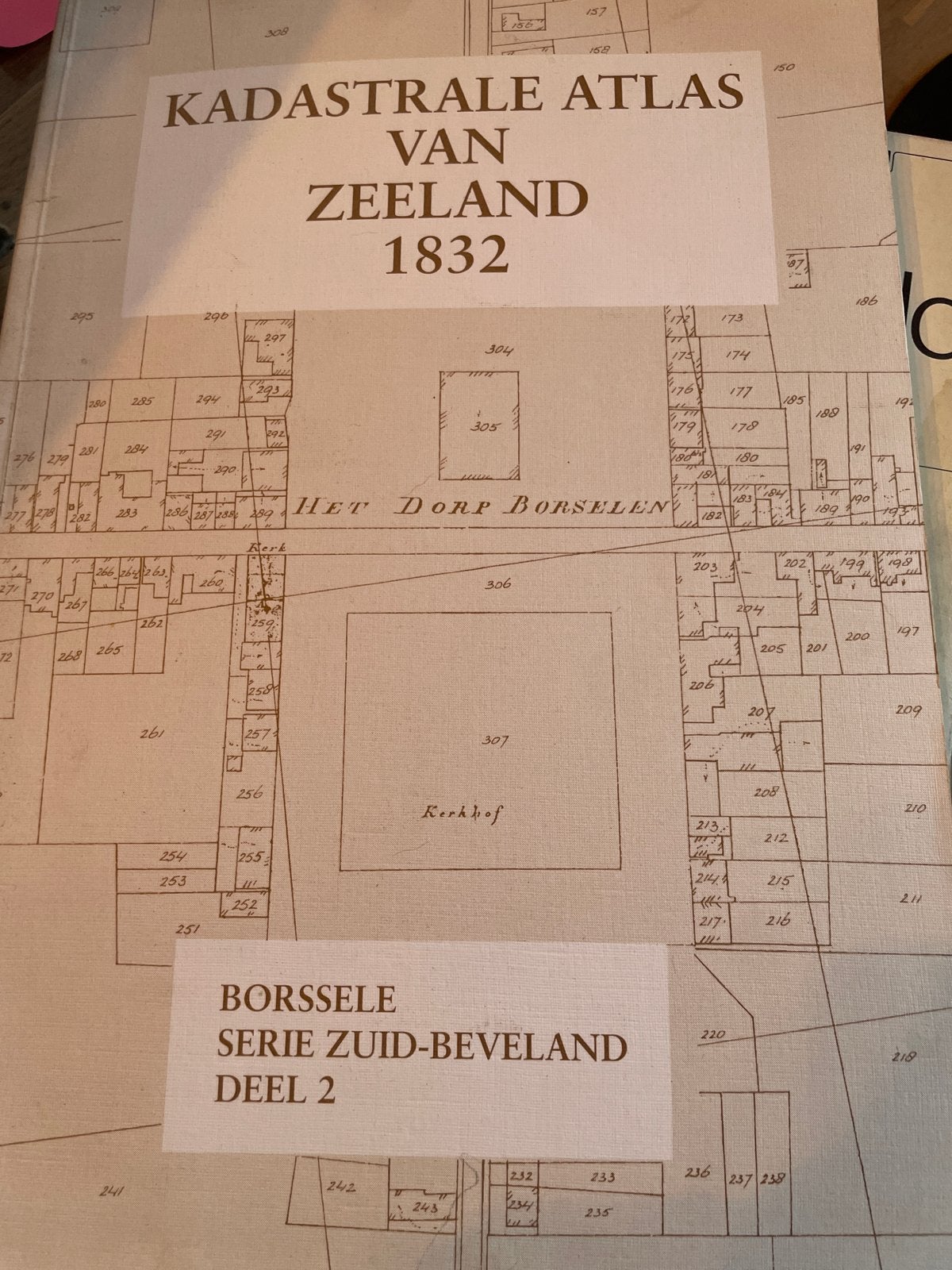 Kadastrale Atlas van Zeeland 1832 - Borssele Deel 2, Boeken, Overige atlassen, Ophalen of Verzenden, Zo goed als nieuw, 1800 tot 2000
