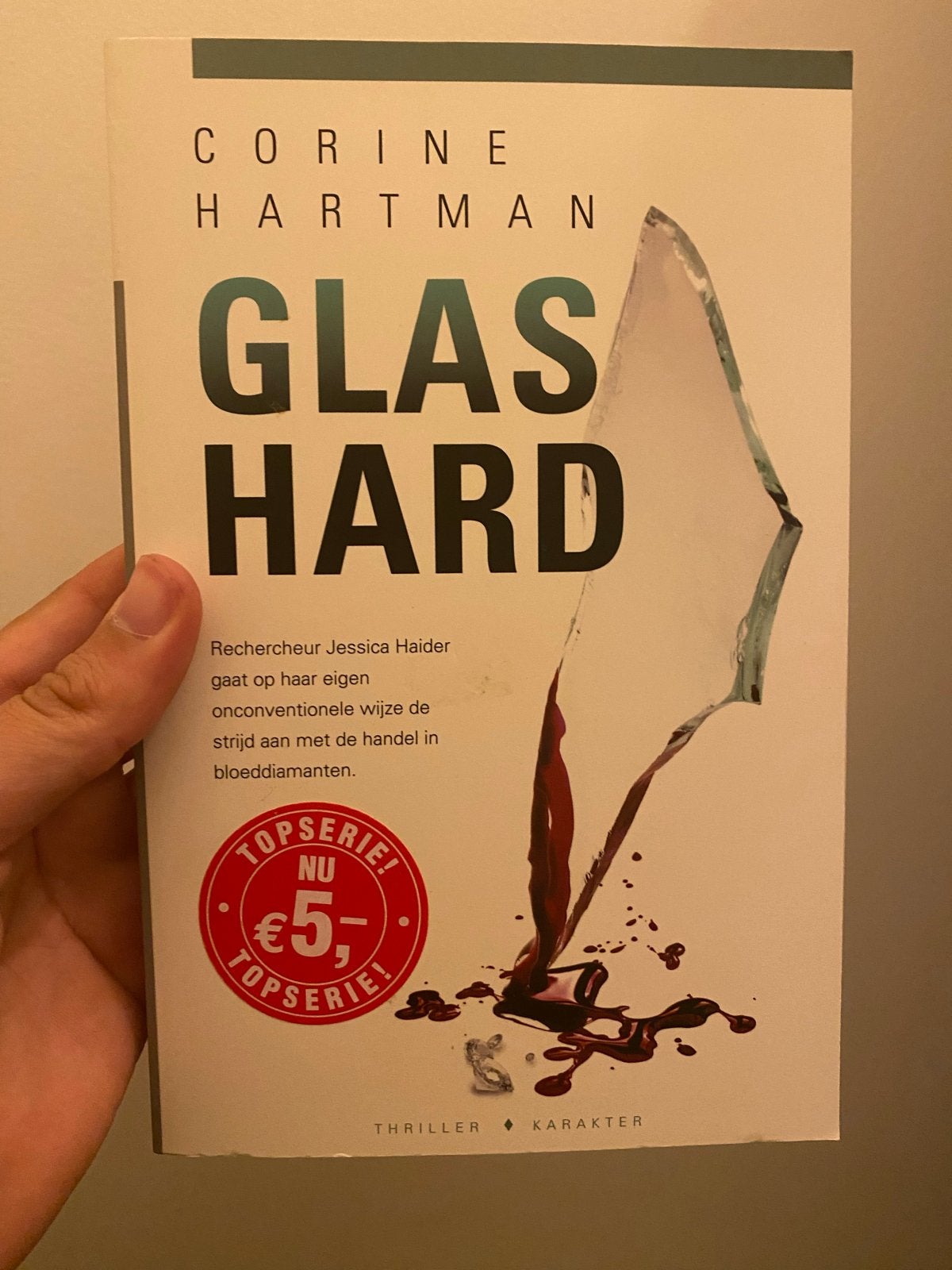 Corine Hartman - Glas Hard (Thriller), Ophalen of Verzenden, Zo goed als nieuw, Nederland