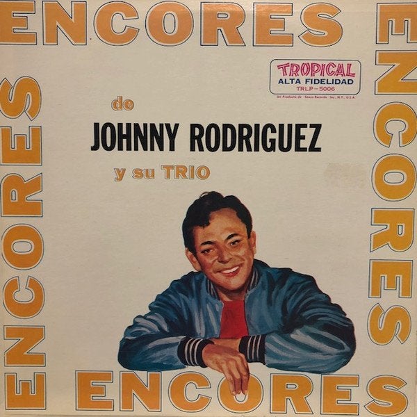 LP Johnny Rodriguez - ENCORES, Inclusief binnenhoes, Zo goed als nieuw, 12 inch, Latijns-Amerikaans