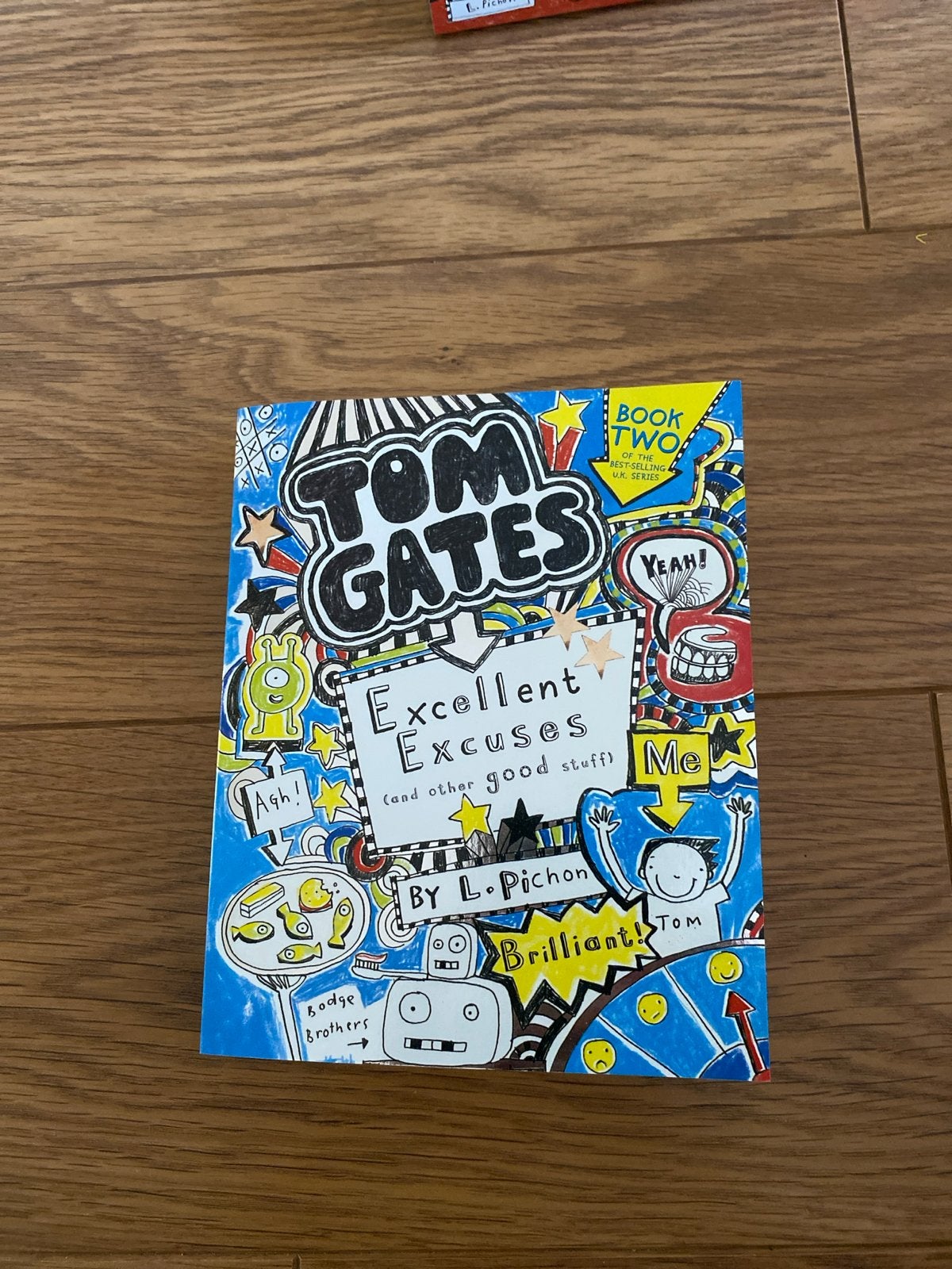 Tom Gates: Excellent Excuses (en andere goede dingen), Ophalen of Verzenden, Zo goed als nieuw, Fictie