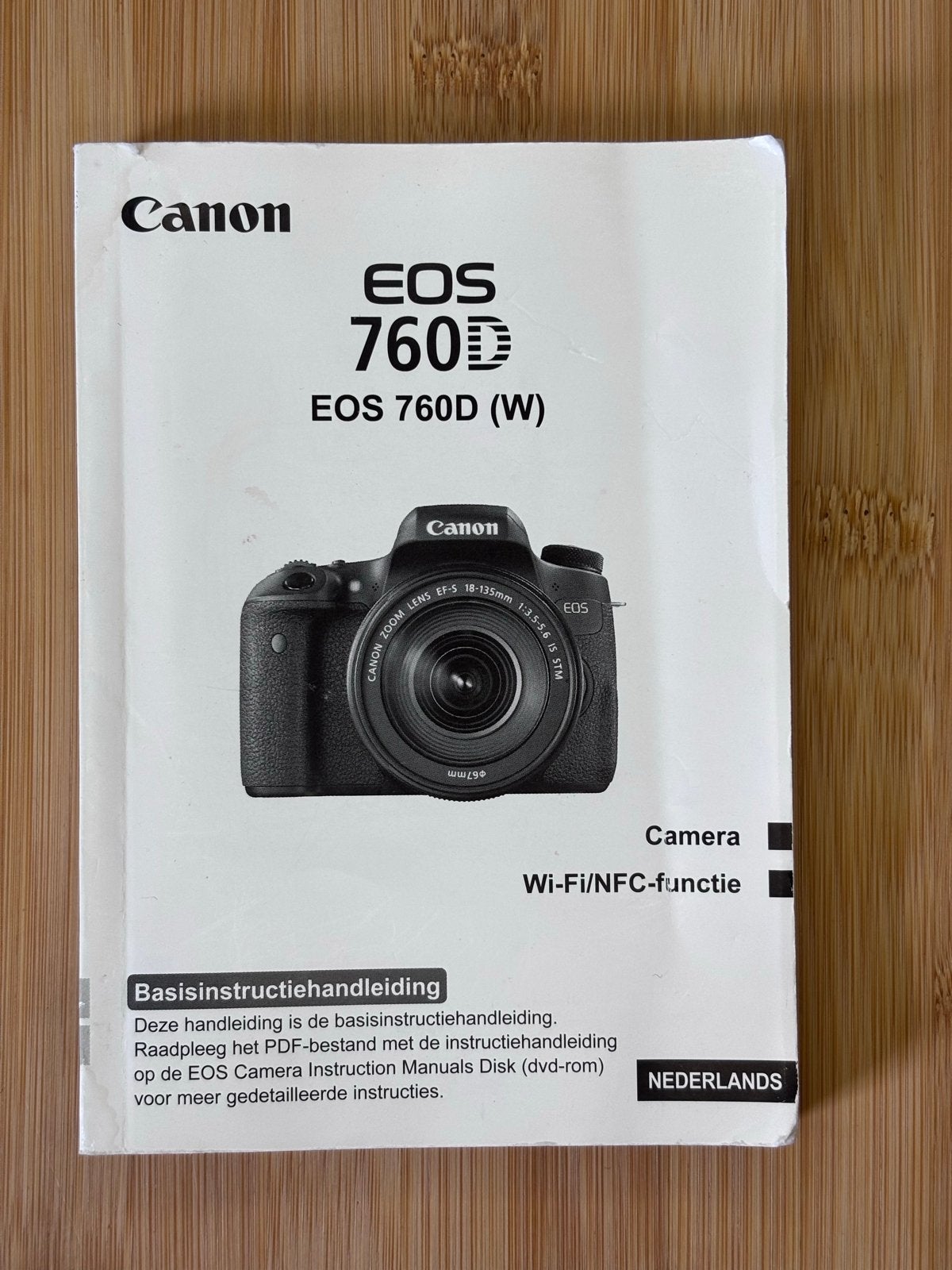Canon EOS 760D (W) Basisinstructiehandleiding Nederlands, Audio, Tv en Foto, Fotocamera's Digitaal, Ophalen of Verzenden, Zo goed als nieuw