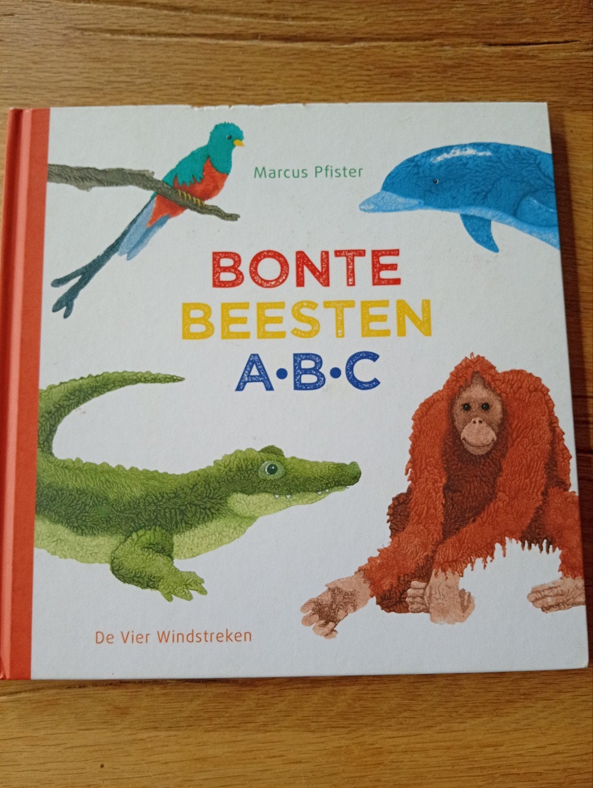 Bonte Beesten A·B·C - Marcus Pfister, Ophalen of Verzenden