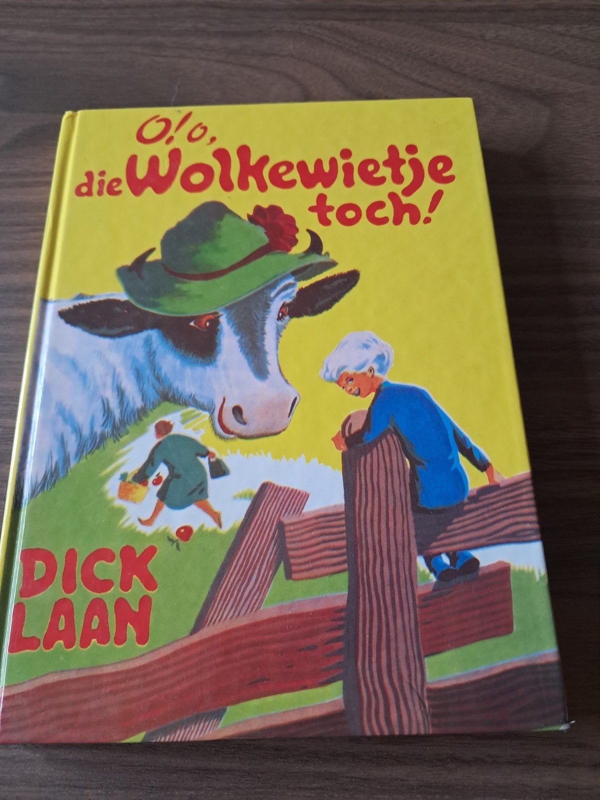 O! O! die Wolkewietje toch! - Dick Laan (Kinderboek), Ophalen of Verzenden, Gelezen, Dick Laan, Fictie algemeen