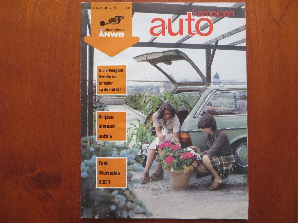 Autokampioen 36 1978 Mercedes-Benz 230 T, Audi 80, 504 Combi, Ophalen of Verzenden, Gelezen, Audi