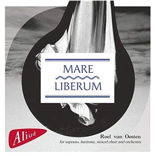CD Roel van Oosten - Mare Liberum (DSD), Ophalen of Verzenden, Zo goed als nieuw, Album, Overige typen