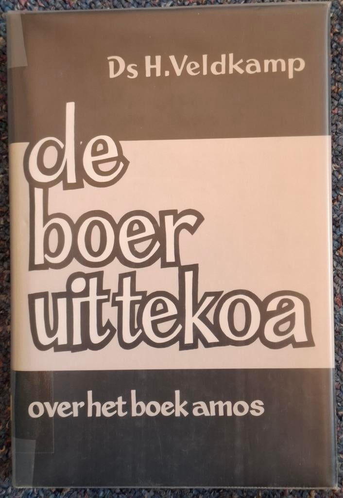 De boer uit Tekoa., Ophalen of Verzenden