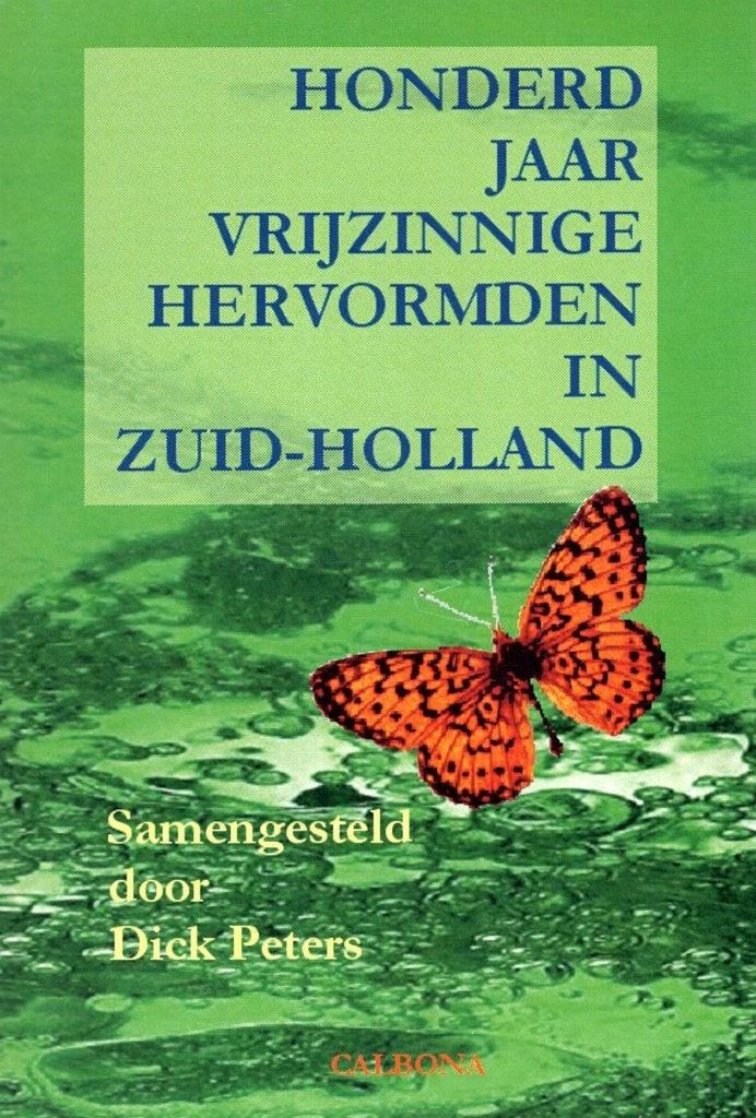 Honderd Jaar Vrijzinnige Hervormden - Dick Peters BOEK, Ophalen of Verzenden, Dick Peters