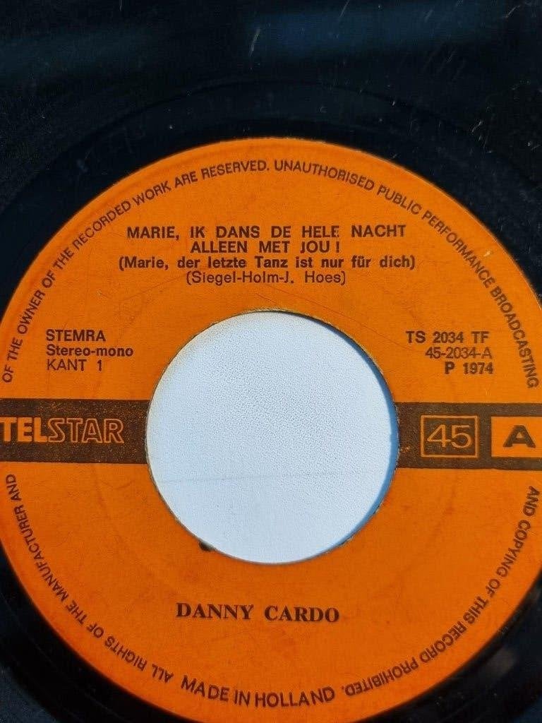 single Danny Cardo MARIE, IK DANS DE HELE NACHT telstar 1974, Gebruikt, 7 inch, Ophalen of Verzenden, Nederlandstalig